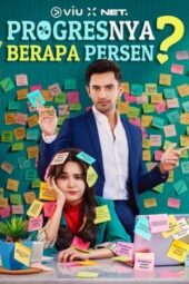 Nonton Film Progresnya Berapa Persen? Season 1 Episode 3 Terbaru