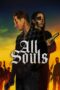 Nonton Film All Souls (2023) Terbaru Nonton Film All Souls (2023) Terbaru