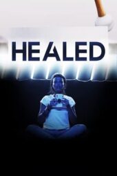 Nonton Film Healed (2023) Terbaru