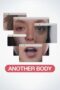 Nonton Film Another Body (2023) Terbaru
