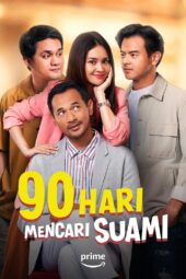 Nonton Film 90 Hari Mencari Suami (2024) Terbaru