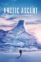 Nonton Film Arctic Ascent with Alex Honnold (2024) Terbaru