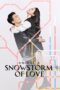 Nonton Film Amidst a Snowstorm of Love (2024) Terbaru Nonton Film Amidst a Snowstorm of Love (2024) Terbaru