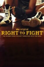Nonton Film Right to Fight (2023) Terbaru