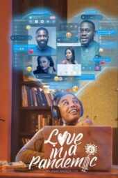 Nonton Film Love In A Pandemic (2023) Terbaru