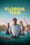Nonton Film Florida Man (2023) Terbaru Nonton Film Florida Man (2023) Terbaru