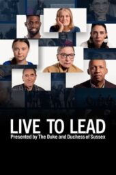 Nonton Film Live to Lead (2022) Terbaru Nonton Film Live to Lead (2022) Terbaru