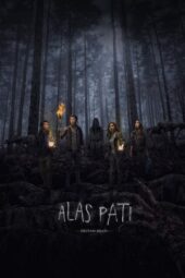 Nonton Film Alas Pati (2018) Terbaru