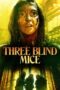 Nonton Film Three Blind Mice (2023) Terbaru Nonton Film Three Blind Mice (2023) Terbaru