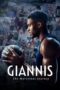 Nonton Film Giannis: The Marvelous Journey (2024) Terbaru