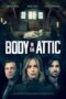 Nonton Film Body in the Attic (2023) Terbaru Nonton Film Body in the Attic (2023) Terbaru