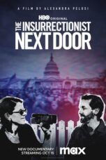Nonton Film The Insurrectionist Next Door (2023) Terbaru