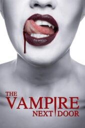 Nonton Film The Vampire Next Door (2024) Terbaru Nonton Film The Vampire Next Door (2024) Terbaru