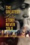 Nonton Film The Greatest Love Story Never Told (2024) Terbaru Nonton Film The Greatest Love Story Never Told (2024) Terbaru