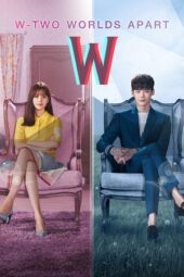 Nonton Film W: Two Worlds Apart (2016) Terbaru Nonton Film W: Two Worlds Apart (2016) Terbaru
