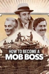 Nonton Film How to Become a Mob Boss (2023) Terbaru Nonton Film How to Become a Mob Boss (2023) Terbaru