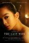 Nonton Film The Last Wife (2023) Terbaru Nonton Film The Last Wife (2023) Terbaru