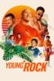 Nonton Film Young Rock Season 1 (2021) Terbaru Nonton Film Young Rock Season 1 (2021) Terbaru
