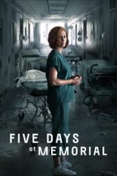 Nonton Film Five Days at Memorial (2022) Terbaru Nonton Film Five Days at Memorial (2022) Terbaru