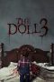 Nonton Film The Doll 3 (2023) Terbaru Nonton Film The Doll 3 (2023) Terbaru