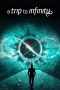 Nonton Film A Trip to Infinity (2022) Terbaru