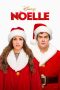 Nonton Film Noelle (2019) Terbaru Nonton Film Noelle (2019) Terbaru