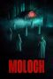 Nonton Film Moloch (2022) Terbaru Nonton Film Moloch (2022) Terbaru