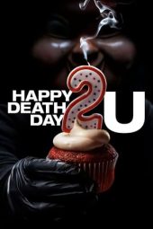 Nonton Film Happy Death Day 2U (2019) Terbaru