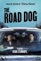 Nonton Film The Road Dog (2023) Terbaru