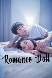 Nonton Film Romance Doll (2020) Terbaru