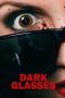 Nonton Film Dark Glasses (2022) Terbaru Nonton Film Dark Glasses (2022) Terbaru