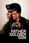 Nonton Film Father Soldier Son (2020) Terbaru Nonton Film Father Soldier Son (2020) Terbaru