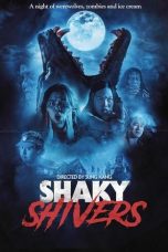 Nonton Film Shaky Shivers (2023) Terbaru