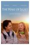 Nonton Film The Wake of Light (2019) Terbaru Nonton Film The Wake of Light (2019) Terbaru