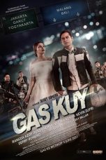 Nonton Film Gas Kuy (2021) Terbaru