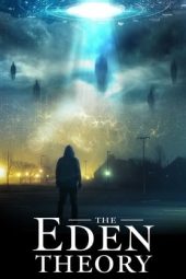 Nonton Film The Eden Theory (2021) Terbaru