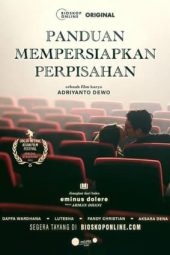 Nonton Film Panduan Mempersiapkan Perpisahan (2023) Terbaru