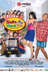 Nonton Film Sule, Ay Need You (2012) Terbaru