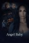 Nonton Film Angel Baby (2023) Terbaru