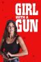 Nonton Film Girl with a Gun (2023) Terbaru