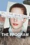 Nonton Film The Program: Cons, Cults and Kidnapping (2024) Terbaru Nonton Film The Program: Cons, Cults and Kidnapping (2024) Terbaru