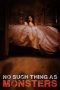 Nonton Film No Such Thing As Monsters (2021) Terbaru Nonton Film No Such Thing As Monsters (2021) Terbaru