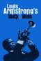 Nonton Film Louis Armstrong’s Black & Blues (2022) Terbaru