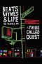 Nonton Film Beats Rhymes & Life: The Travels of A Tribe Called Quest (2021) Terbaru Nonton Film Beats Rhymes & Life: The Travels of A Tribe Called Quest (2021) Terbaru