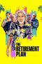 Nonton Film The Retirement Plan (2023) Terbaru Nonton Film The Retirement Plan (2023) Terbaru