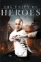 Nonton Film The Unity of Heroes (2018) Terbaru Nonton Film The Unity of Heroes (2018) Terbaru