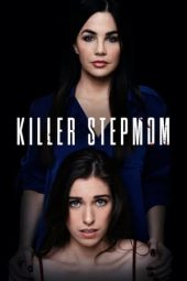 Nonton Film Killer Stepmom (2022) Terbaru