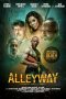 Nonton Film Alleyway (2021) Terbaru Nonton Film Alleyway (2021) Terbaru