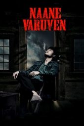 Nonton Film Naane Varuven (2022) Terbaru