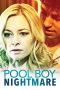 Nonton Film Pool Boy Nightmare (2020) Terbaru Nonton Film Pool Boy Nightmare (2020) Terbaru